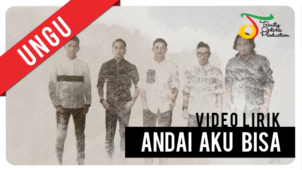 UNGU - Andai Aku Bisa | Video Lirik