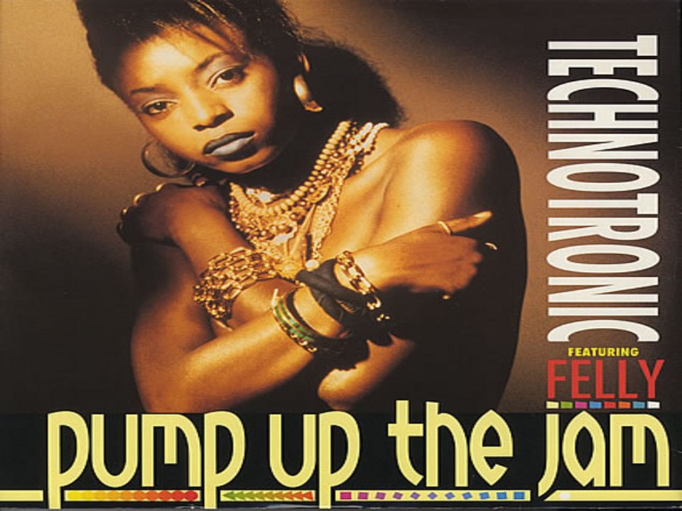 TECHNOTRONIC - PUMP UP THE JAM - EXTENDED VERSION