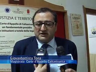 Corte Appello di Caltanissetta Per scongiurare la chiusura accorpamento con Agrigento