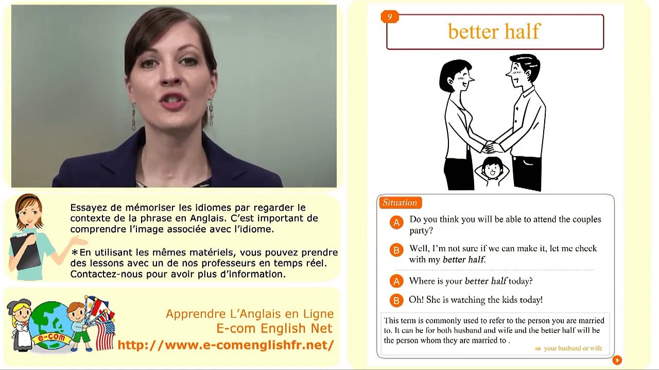 Apprendre l'Anglais en Ligne: Les idiomes 9/100 Better half