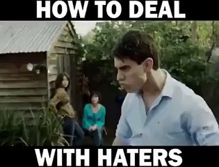 How to Deal with Haters