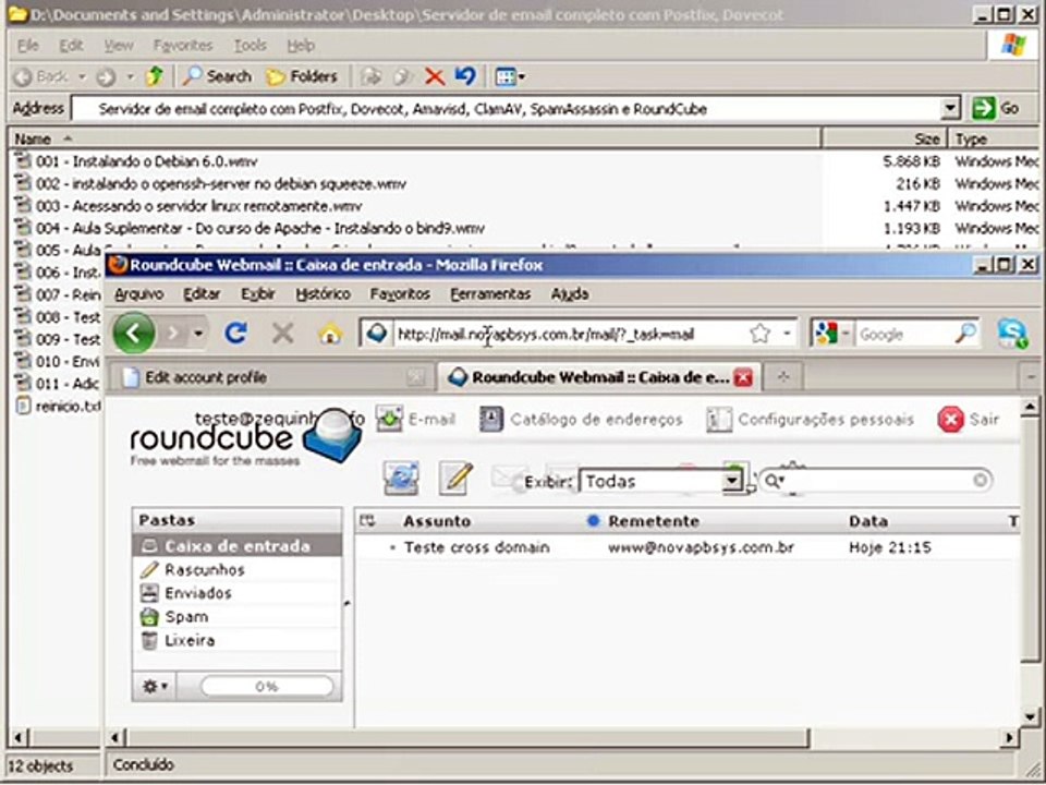 Video Aulas Servidor de emails com Postfix, Dovecot, Amavisd, ClamAV, SpamAssassin e RoundCube