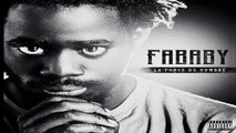 Fababy feat La Fouine, Sadek, Sultan, Hayce Lemsi, Still Fresh et Spri Noir -- Envoie Les Billets