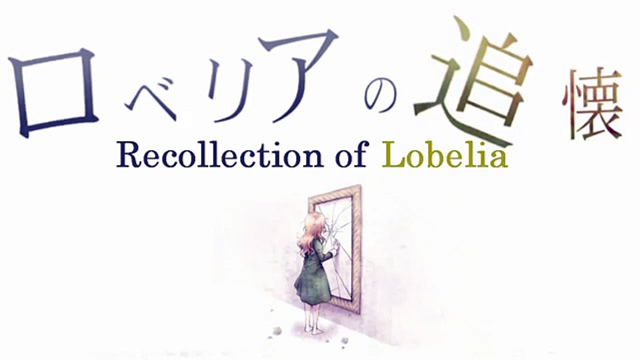IA Recollection of Lobelia ロベリアの追懐 ver Ib English subs