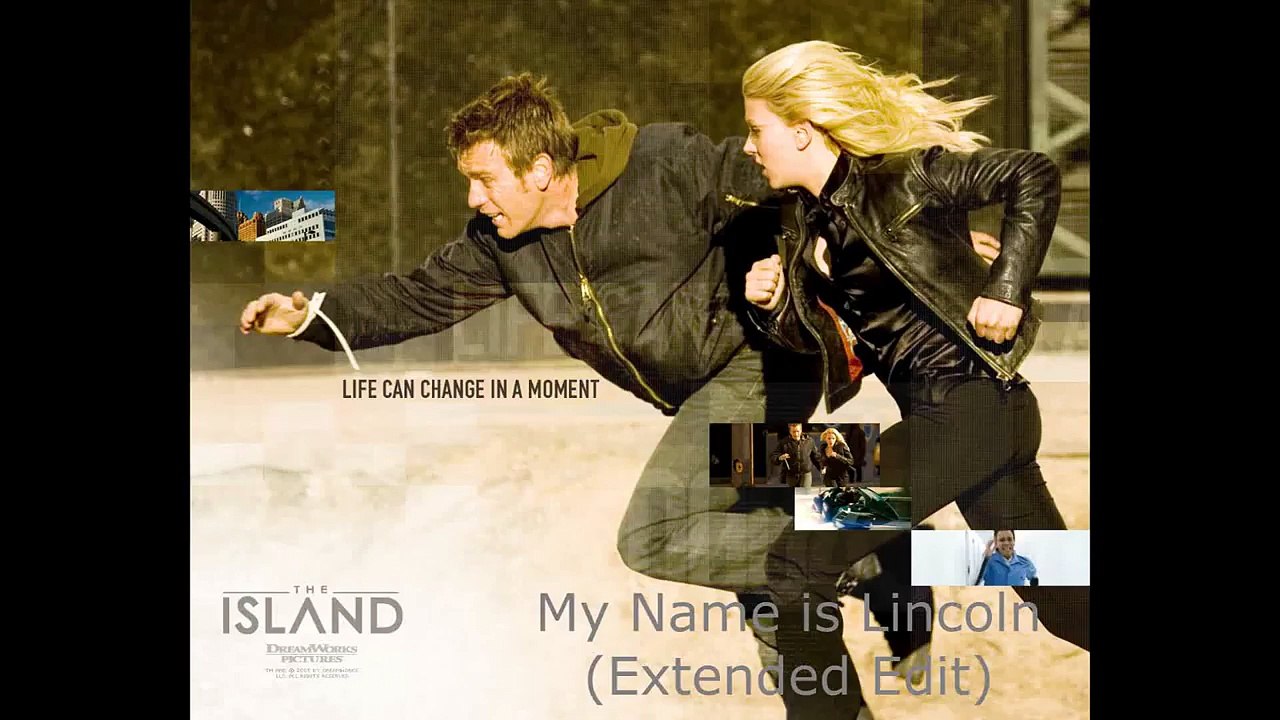 The Island - My Name is Lincoln - Extended Soundtrack