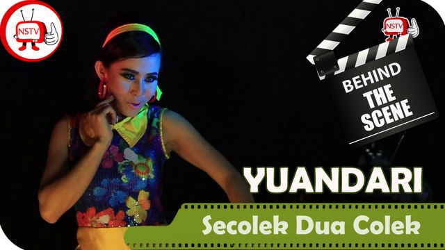 Yuandari - Behind The Scenes Video Klip Secolek Dua Colek - Nagaswara TV