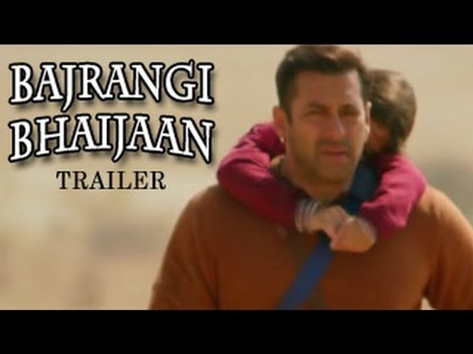 Bajrangi Bhaijaan Official Trailer starring Salman Khan, Kareena Kapoor Khan Releases