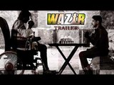 Wazir Official Trailer 2 Releases | Amitabh Bachchan, Farhan Akhtar
