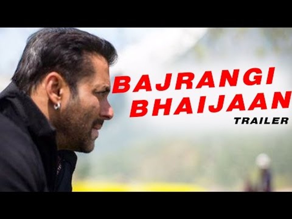 Bajrangi Bhaijaan Official Trailer Releases | Salman Khan, Kareena Kapoor Khan