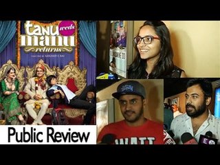Tanu Weds Manu Returns PUBLIC REVIEW | 4 STARS