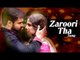 Hamari Adhuri Kahaani NEW SONG 'Zaroori Tha' RELEASES | Emraan Hashmi, Vidya Balan