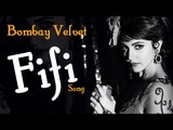 Bombay Velvet Fifi VIDEO SONG RELEASES ft Anushka Sharma & Ranbir Kapoor