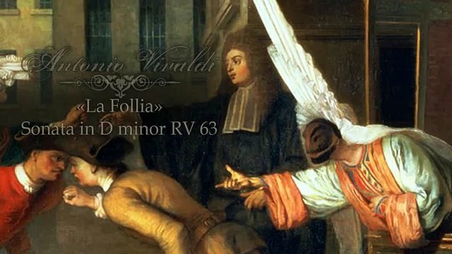 A. VIVALDI, La Follia Sonata for 2 Violins & B.C. in D minor RV 63, Musica Antiqua Köln