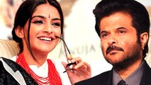 Sonam Leaves Dad Anil Kapoor