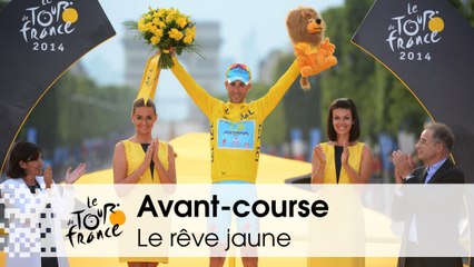 Avant-course - Le rêve jaune - Tour de France 2015
