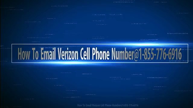 how to email verizon cell phone number@1-855-776-6916