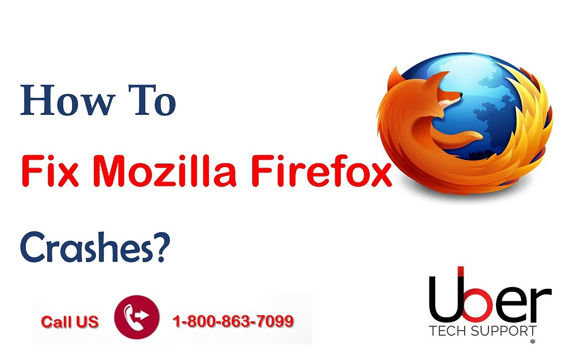 UberTechSupport: - How to fix Mozilla Firefox Crashes?