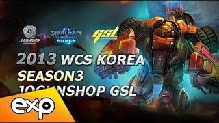 2013 WCS KR 시즌 3 GSL 코드S 32강 A조 2경기 1세트
