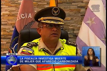 La fiscalía investiga muerte de mujer que apareció carbonizada