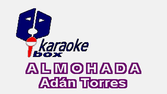 Karaoke Box - Almohada (Al Estilo De José José) - (Karaoke) - video  Dailymotion
