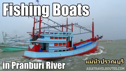 Fishing Boats in Pranburi River