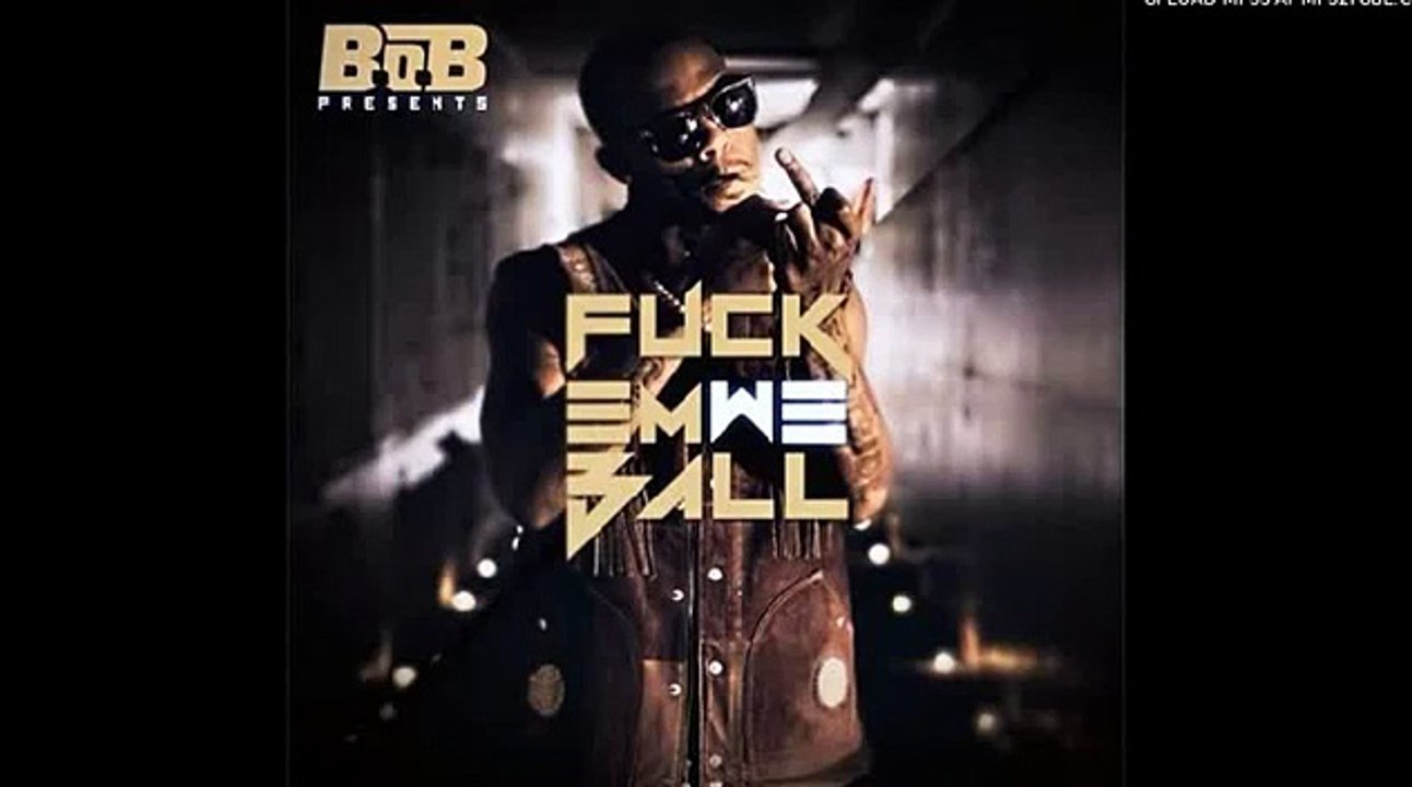 B.o.B - Still In This Bitch ft. T.I. + Juicy J