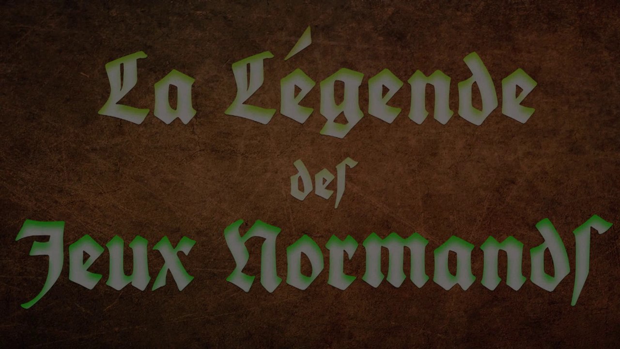 La Legende des Jeux Normands Partie I