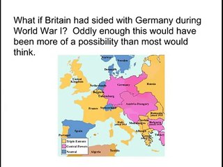 What if Britain Sided With the Central Powers?