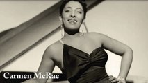 Carmen McRae - Whatever Lola Wants