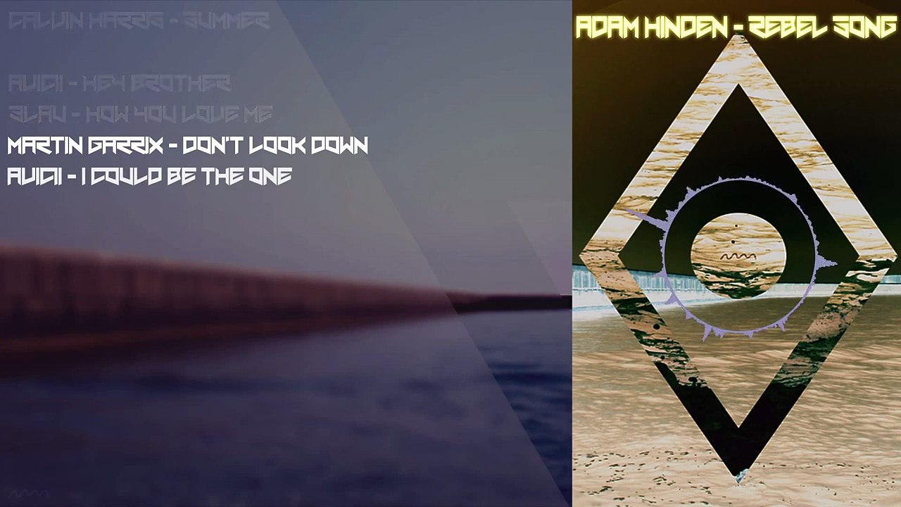 Adam Hinden - Rebel Song (EDM Mashup)