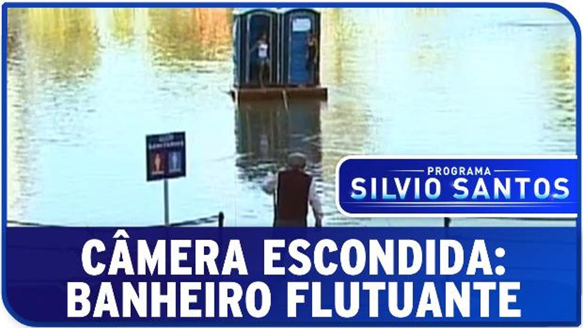 Câmera Econdida: Banheiro Flutuante