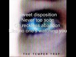 Temper Trap -  Sweet disposition Lyrics!