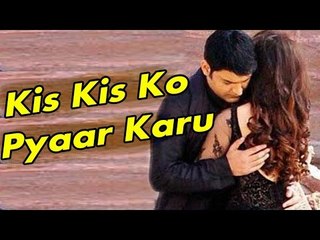 Kapil Sharma's DEBUT film Kis Kis Ko Pyaar Karo TRAILER COMING SOON