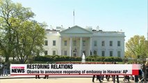 U.S. set to announce reopening of embassy in Cuba