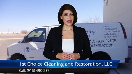 1st Choice Cleaning and Restoration, LLC El Paso Superb 5 Star Review by tom p.