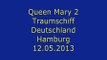 Queen Mary 2 u.Traumschiff Deutschland Hamburg 12.05.2013