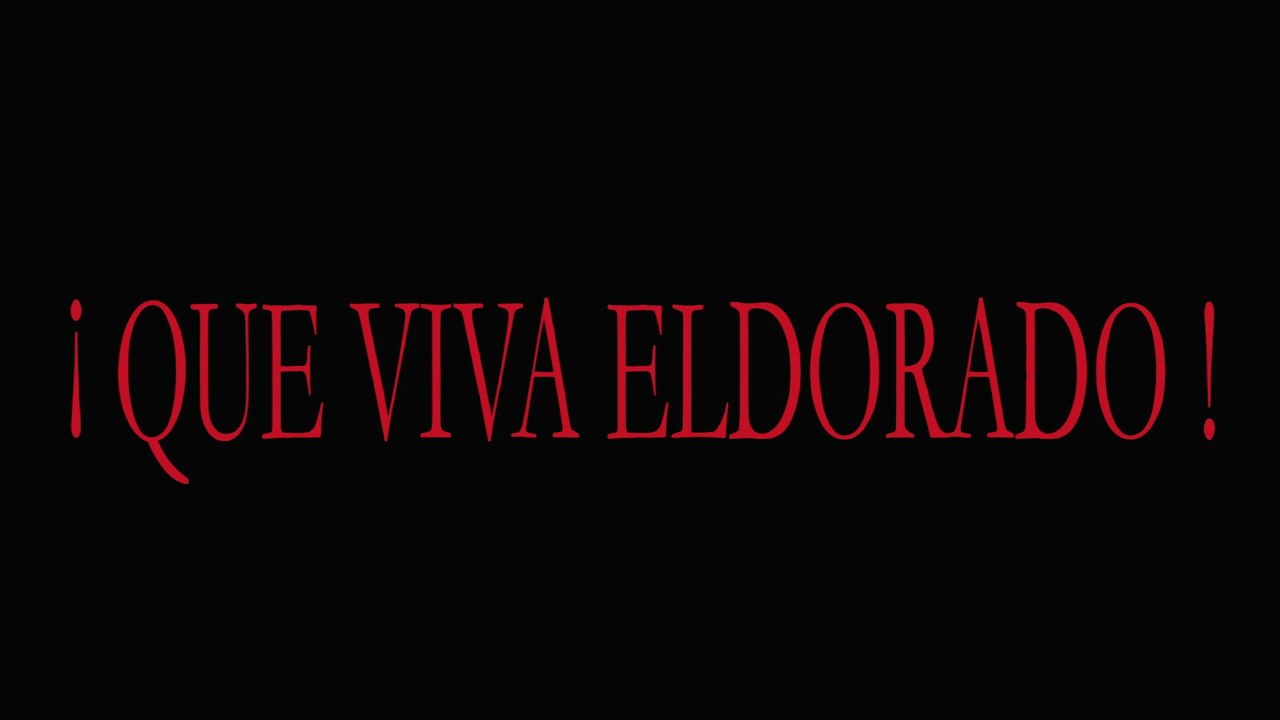 QUE VIVA ELDORADO !