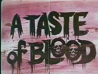 A Taste of Blood (1967) trailer
