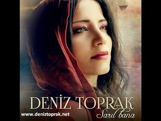 Deniz Toprak-Aldın Aklım Bir Bakışta [Yeni Albüm 2013]
