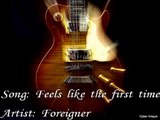 Foreigner, Feels like the first time with lyrics