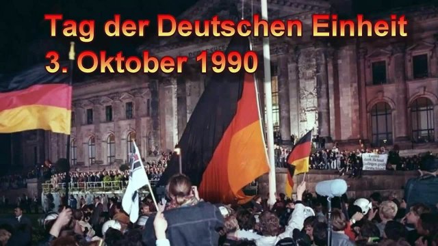 Tag der Deutschen Einheit 3 Oktober 1990