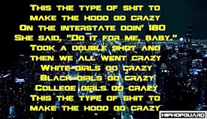 Tech N9ne ft. B.o.B, 2 Chains - Hood Go Crazy - Lyrics