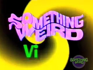 Something Weird The Deadly Organ