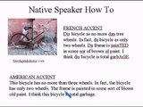 FRENCH SPEAKERS 1 How To American Accent Reduction Lesson