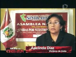 Alto al Crimen: La trata de personas en Perú (4/5)