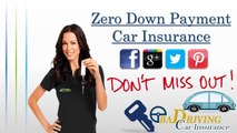 Cheap 0 Down Payment Car Insurance Quotes – Zero Down Payment Auto Insurance