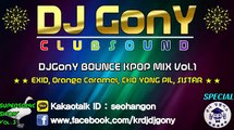 DJGonY BOUNCE KPOP MIX Vol.1 (SuperSonicShow Vol.3) - Special Edition -