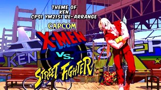 X-Men Vs. Street Fighter - Ken's Theme - (CPS1 YM2151 Re-Arrange)