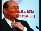 Annarella/Berlusconi Mix