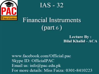 IAS 32 - Financial Instruments part 6 - ACCA in Lahore